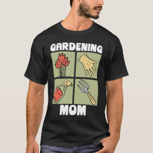 Gardening Mum Plant Gardener Succulent Mothers Da T-Shirt