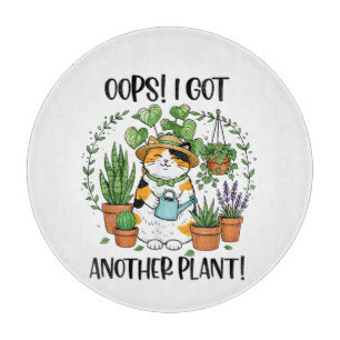 Gardening Planting Cat Oops I Got Another Plant Cutting Board