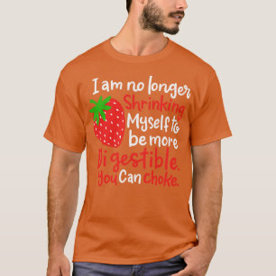 Gardening Strawberry Food Pun 2 T-Shirt