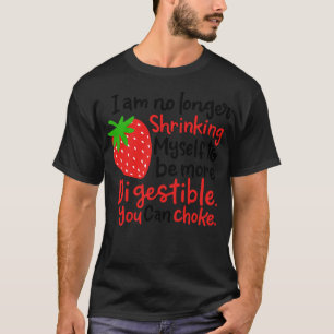 Gardening Strawberry Food Pun 2 T-Shirt