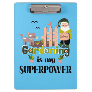 Gardening Superpower, Cute Gardener Clipboard