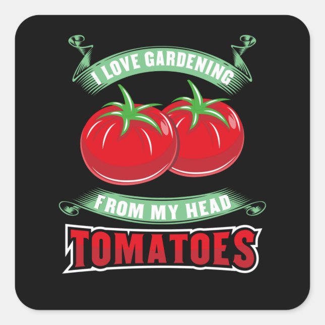 Gardening Tomatoes Square Sticker (Front)
