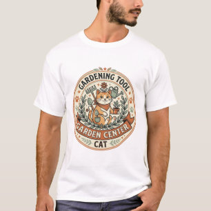 Gardening Tool Garden Centre Cat Gardening Tool Ga T-Shirt