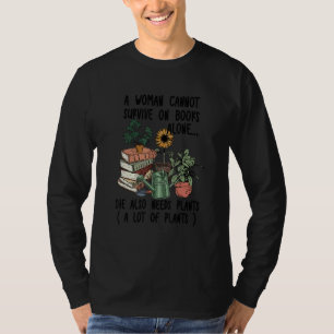 Gardening Tools   Quote Garden & Books & Flower   T-Shirt