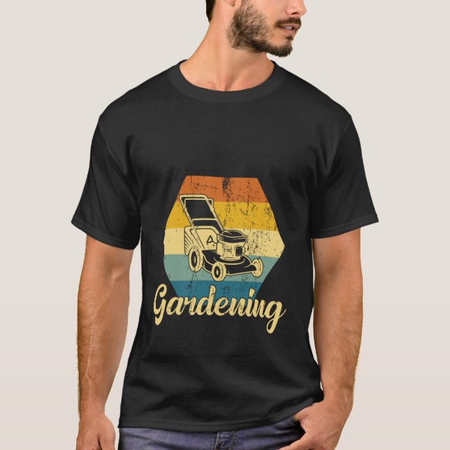 Gardening vintage lawn mower garden maintenance T-Shirt (Front)
