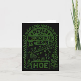 Gardening Vintage Never Underestimate and Old Card