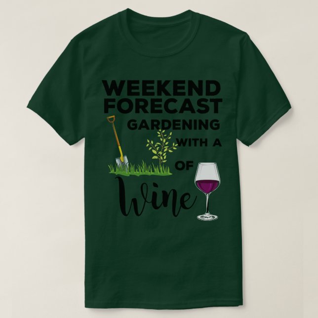 Gardening Wine Graphic 2 T-Shirt (Design Front)