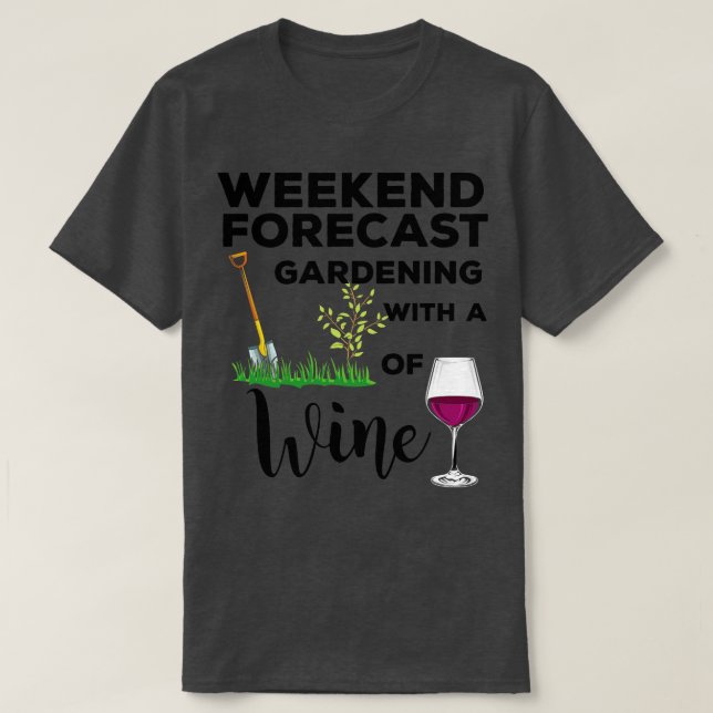Gardening Wine Graphic T-Shirt (Design Front)