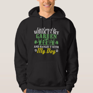 Gardening Work In Garden Hangout With Dog Gardener Hoodie