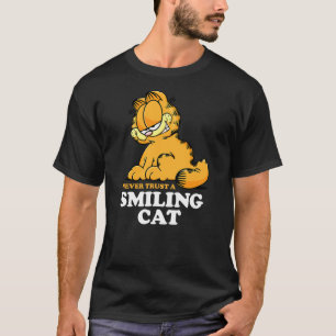 Garfield - Never Trust A Smiling Cat Sarcastic Gra T-Shirt