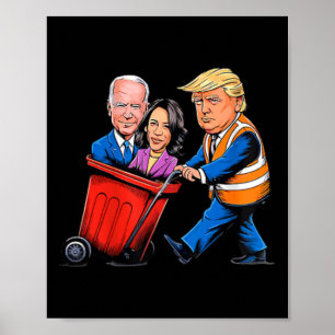 Garge For Trump 2024 Funny Time To Take Out Garge Poster