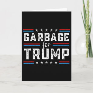 Garge For Trump 2024 We Are Not Garge Vote Trump 1 Card