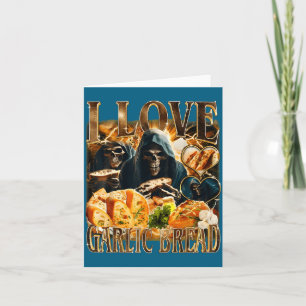 Garlic Bread Food Lover Funny Skeleton Meme Humor Card