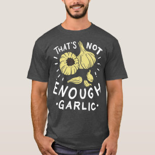 Garlic Garlicologist Garlic Cloves T-Shirt