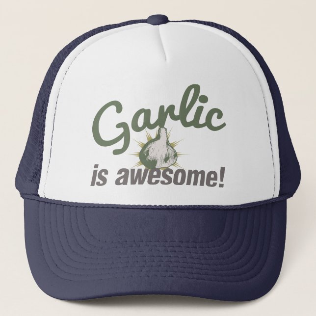 Garlic is Awesome! Trucker Hat (Front)