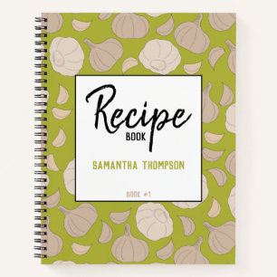 Garlic Pattern - Garlic Cloves & Bulb Recipe Notebook