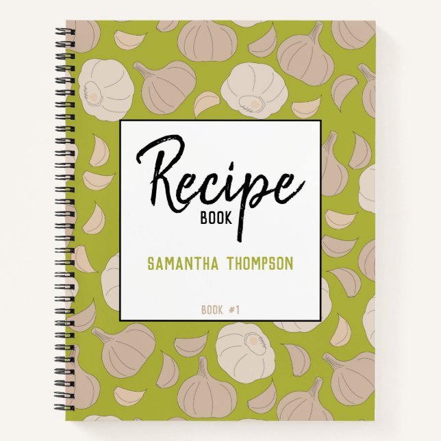 Garlic Pattern - Garlic Cloves & Bulb Recipe Notebook (Front)