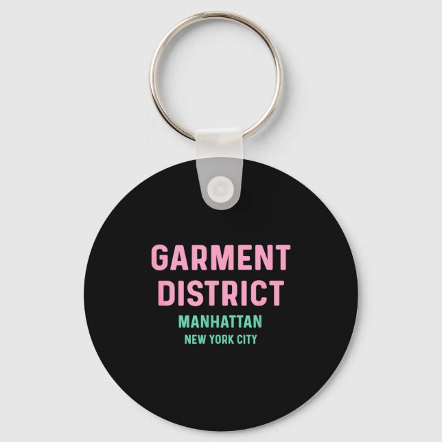 Garment District - Manhattan - Travel Trip Vacatio Key Ring (Front)