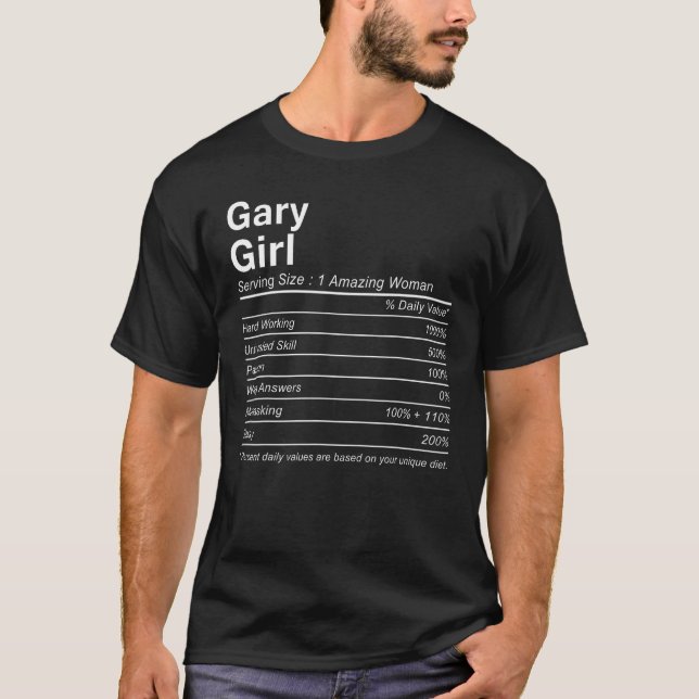 GARY GIRL IN INDIANA Nutrition Facts  City Home US T-Shirt (Front)