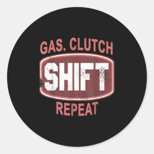 Gas Clutch Shift Repeat Funny Car Enthusiast Manua Classic Round Sticker