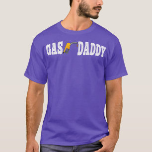 Gas Daddy Funny Inflation  Novelty  T-Shirt