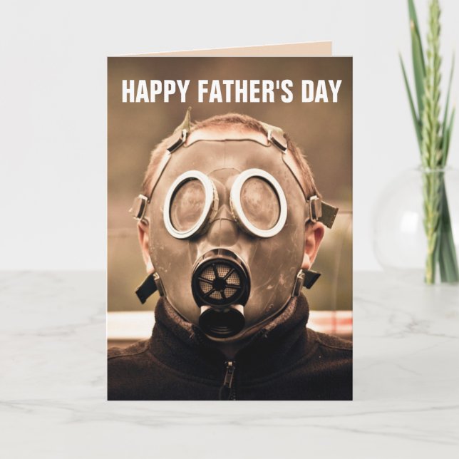 GAS MASK FATHER'S DAY 2020 GREETING CARDS (Front)