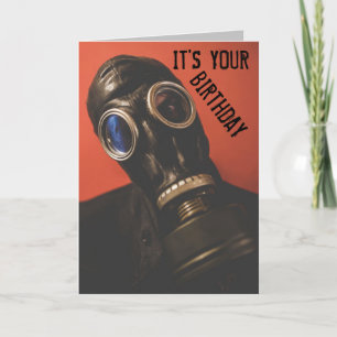 GAS MASK funny 2023 BIRTHDAY CARDS