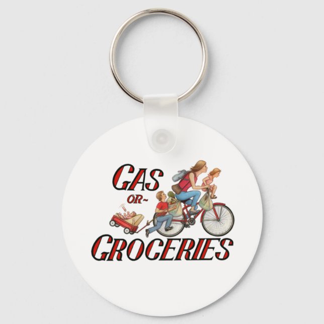 Gas or Groceries key chain (Front)