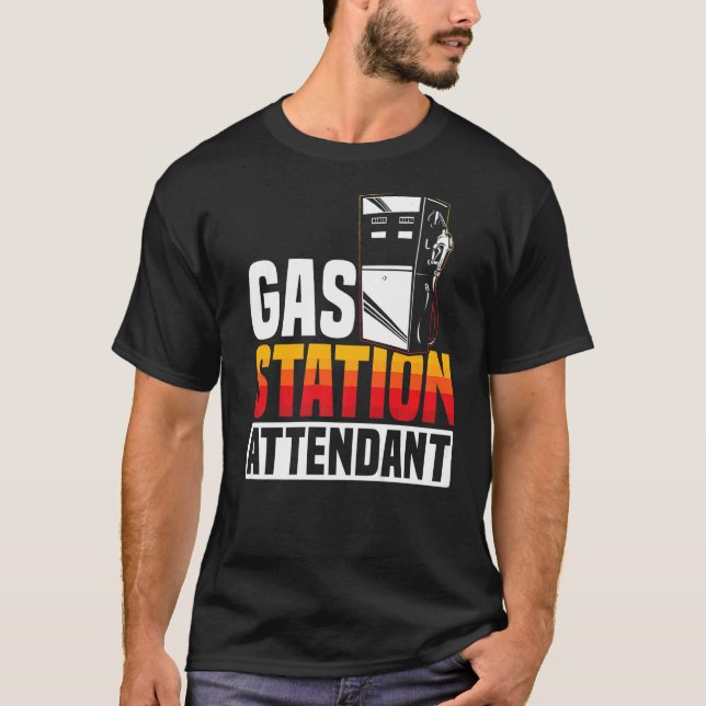 Gas Station Attendant Gas Pump Gasoline Fuel Premi T-Shirt (Front)