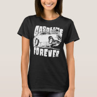 Gasoline Forever Funny Gas Carss