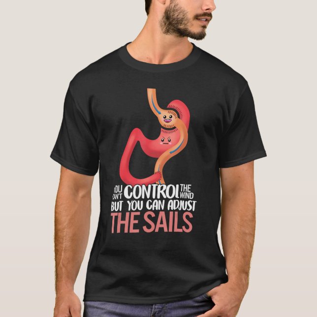 Gastric Bypass Surgery Stomach Adjust The Sails Mo T-Shirt (Front)