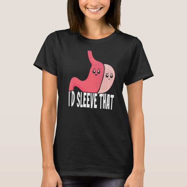 Gastric Surgery & Downsizing Progress Gastric Bypa T-Shirt (Front)