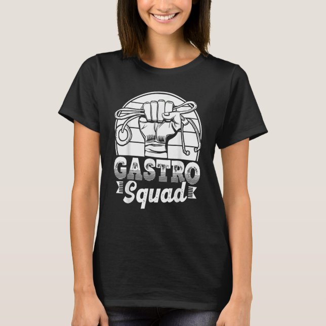 Gastro Squad Medical Assistant Doctor Gastroentero T-Shirt (Front)
