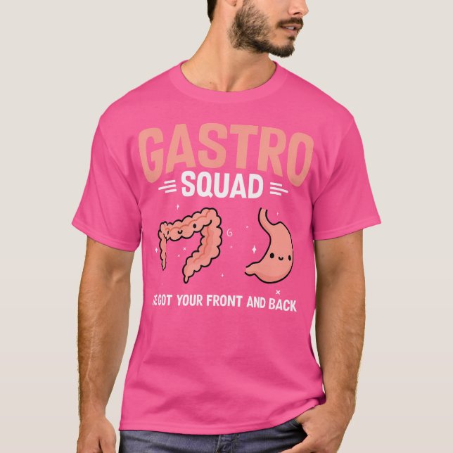 Gastroenterology Nurse Gastro Squad Endos	 Colonos T-Shirt (Front)