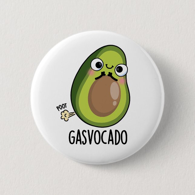Gasvocado Funny Farting Avocado Pun  6 Cm Round Badge (Front)