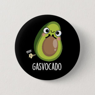 Gasvocado Funny Farting Avocado Pun Dark BG 6 Cm Round Badge