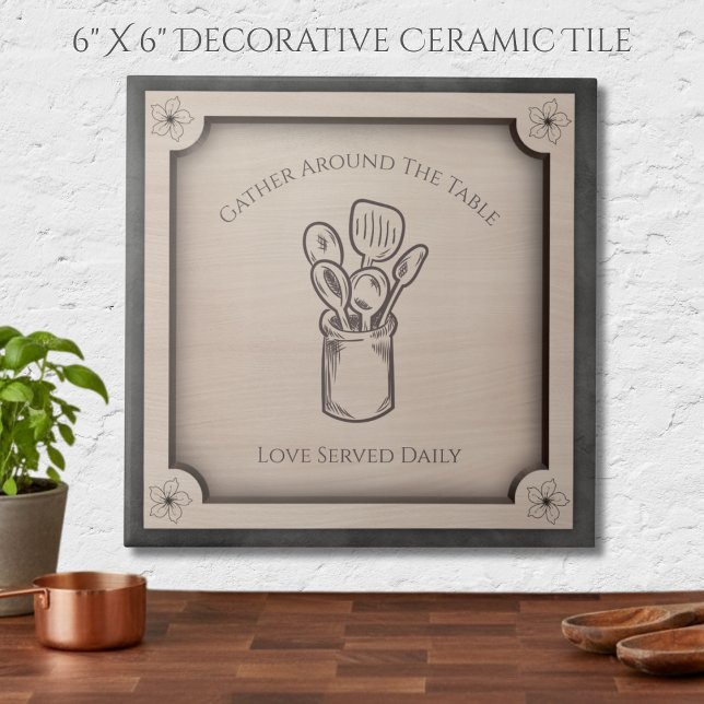 Gather Around The Table Rustic Kitchen Accent Tile (Celebrate the heart of your home with a warm and inviting accent tile.)