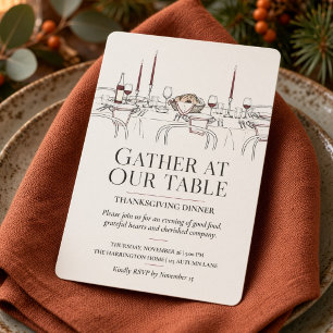 Gather At Our Table Thanksgiving Dinner Invitation