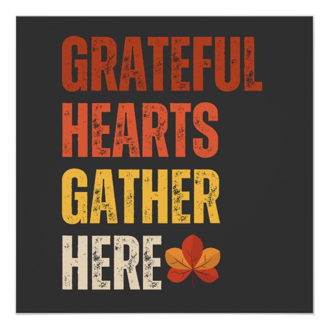Gather Here With Grateful Hearts Poster (Front)
