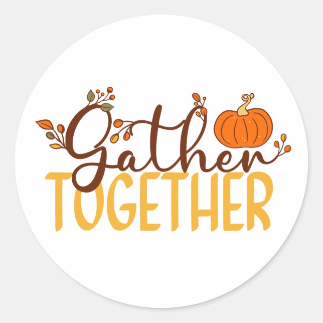 Gather Together Classic Round Sticker (Front)