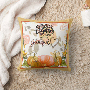 Gather Together Fashion Pillow