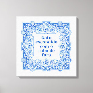  Gato escondido com o rabo e fora Canvas Print