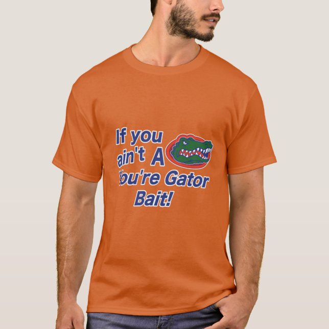 Gator Bait T-Shirt (Front)