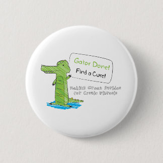Gator Done! 6 Cm Round Badge