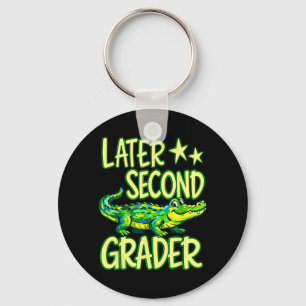 Gator Later Second Grader Last Day School End of Key Ring