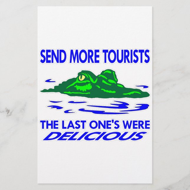 Gator Send More Tourists (Front)