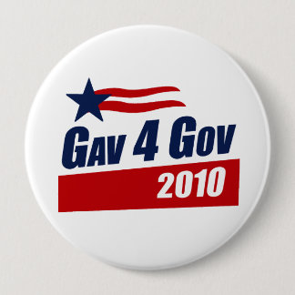 Gav for Gov 2010 10 Cm Round Badge