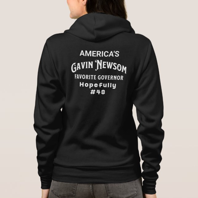Gavin Newsom | America's Favourite Governor #48 Hoodie (Back)