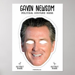 Gavin Newsom Costume Mask Poster