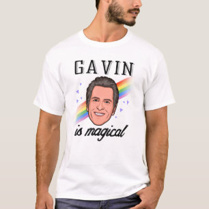 Gavin Newsom is Magical T-Shirt
